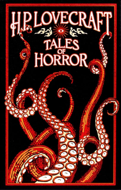 Book cover of: H. P. Lovecraft Tales of Horror. By: H. P. Lovecraft