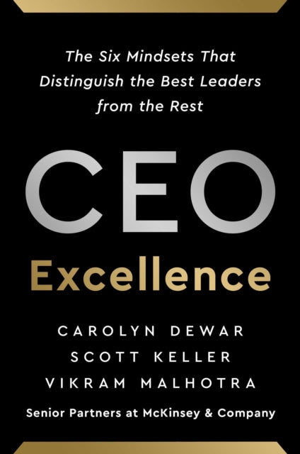 Book cover of: CEO Excellence. By: Carolyn Dewar