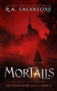 Book cover of: Mortalis. By: R. A. Salvatore