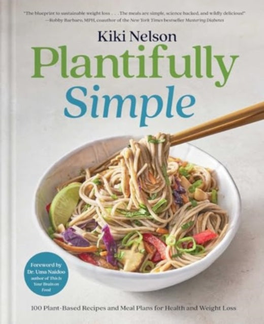 Book cover of: Plantifully Simple. By: Kiki Nelson