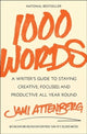 Book cover of: 1000 Words. By: Jami Attenberg