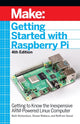 Book cover of: Getting Started with Raspberry Pi, 4e. By: Shawn Wallace