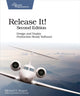 Book cover of: Release It!. By: Michael T. Nygard