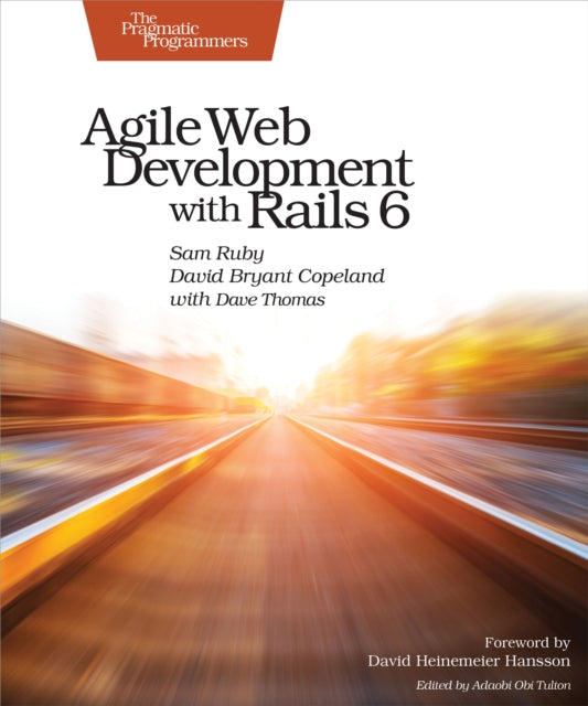 Book cover of: Agile Web Development with Rails 6. By: Sam Ruby
