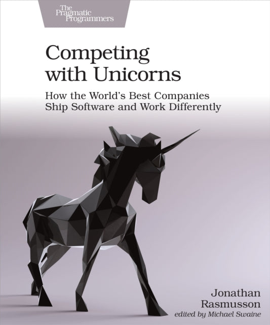Book cover of: Competing with Unicorns. By: Jonathan Rasmusson