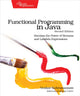 Book cover of: Functional Programming in Java. By: Venkat Subramaniam