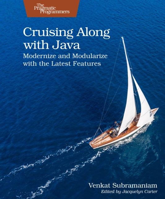 Book cover of: Cruising Along with Java. By: Venkat Subramaniam
