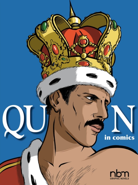 Book cover of: Queen in Comics!. By: Sophie Blitman