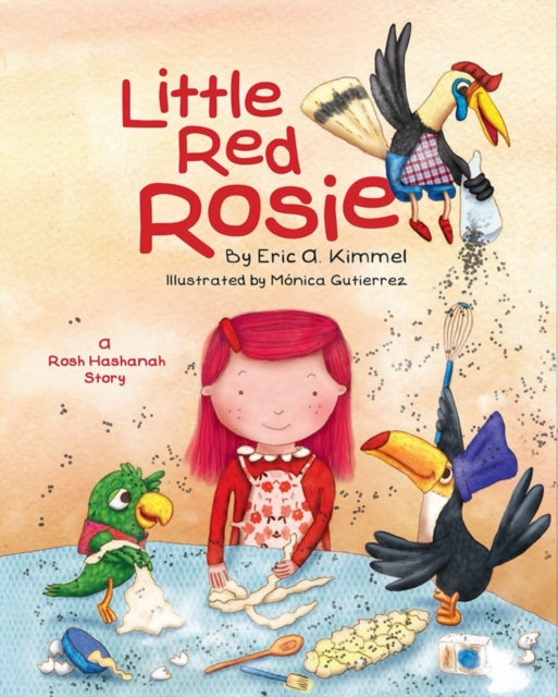Book cover of: Little Red Rosie. By: Eric A. Kimmel