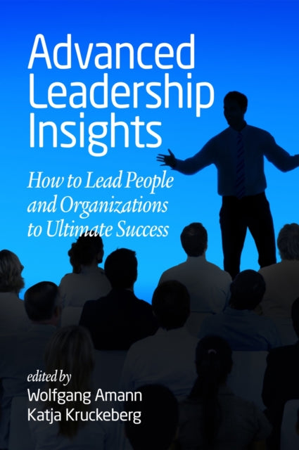 Book cover of: Advanced Leadership Insights. By: Wolfgang Amann