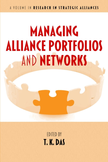 Book cover of: Managing Alliance Portfolios and Networks. By: T. K. Das