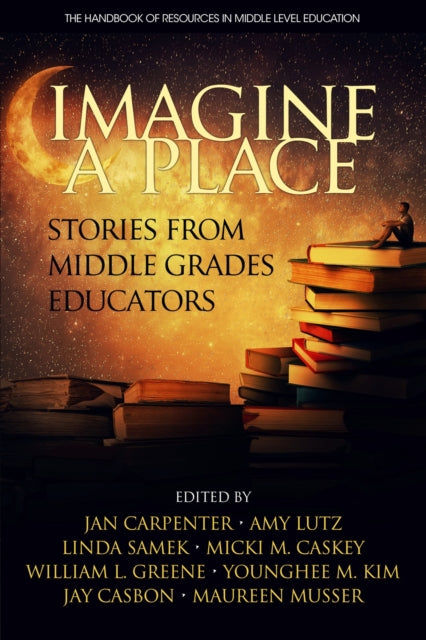 Book cover of: Imagine a Place. By: Jan Marie Carpenter