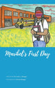 Book cover of: Maribel's First Day. By: Irma L. Almager
