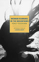 Book cover of: Woman Running in the Mountains. By: Yūko Tsushima