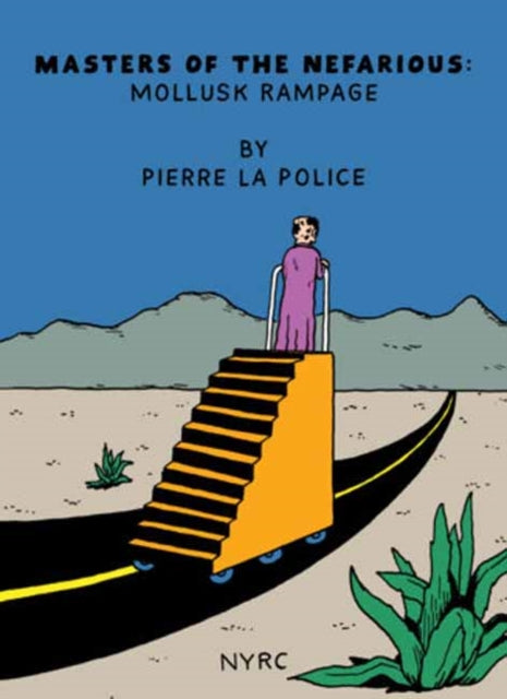 Book cover of: Masters of the Nefarious. By: Pierre La Police