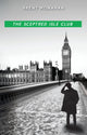 Book cover of: Sceptred Isle Club. By: Brent Monahan