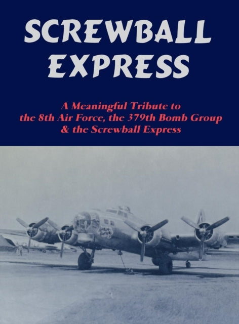 Book cover of: Screwball Express. By: Turner Publishing