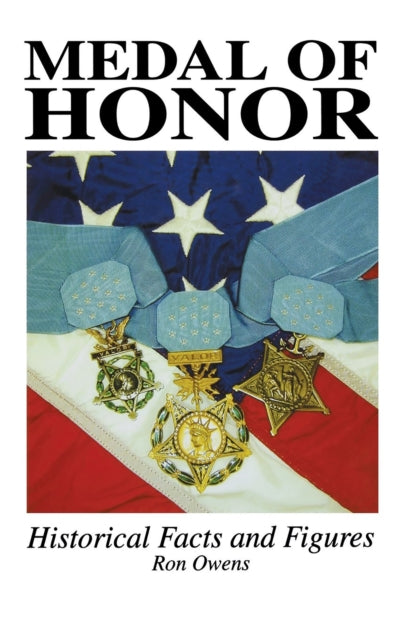 Book cover of: Medal of Honor. By: Ron Owens