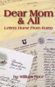 Book cover of: Dear Mom & All. By: William Nace