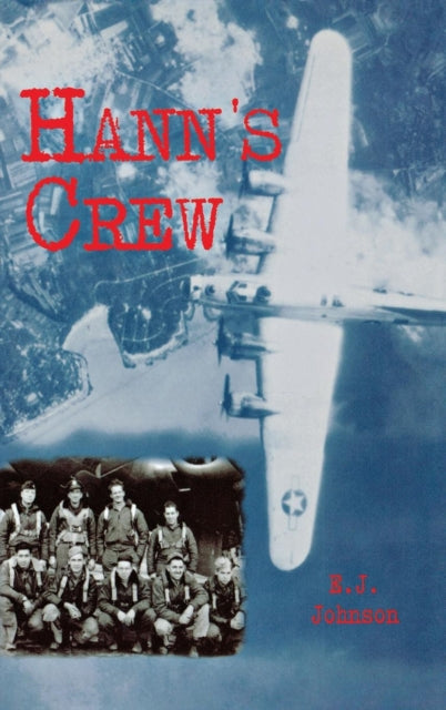 Book cover of: Hann's Crew. By: E. J. Johnson