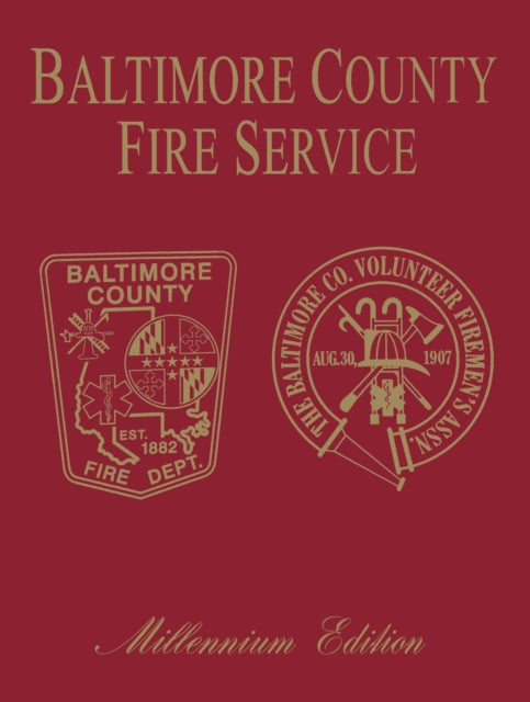 Book cover of: Baltimore Co, MD Fire. By: Turner Publishing
