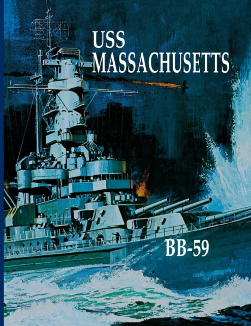 Book cover of: USS Massachusetts. By: Turner Publishing