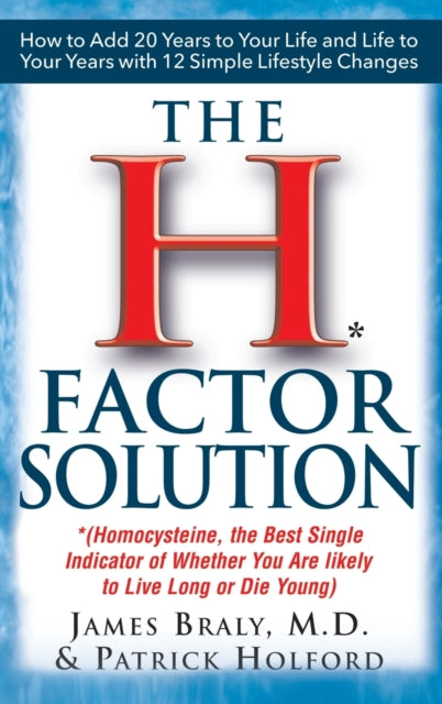 Book cover of: H Factor Solution. By: James Braly