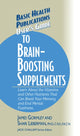 Book cover of: User's Guide to Brain-Boosting Supplements. By: James Gormley
