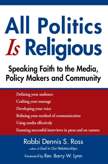 Book cover of: All Politics Is Religious. By: Dennis S. Ross