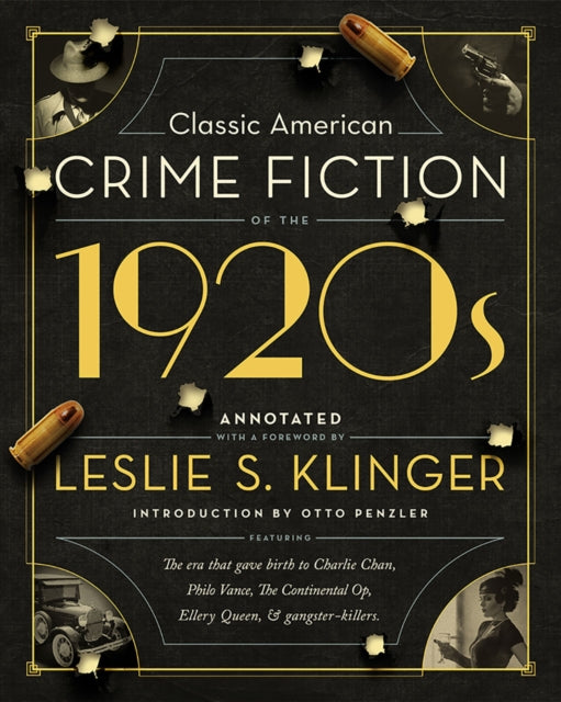 Book cover of: Classic American Crime Fiction of the 1920s. By: Leslie S. Klinger