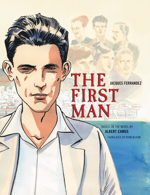 Book cover of: First Man. By: Albert Camus