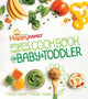Book cover of: Happy Family Organic Superfoods Cookbook For Baby & Toddler. By: Shazi Visram