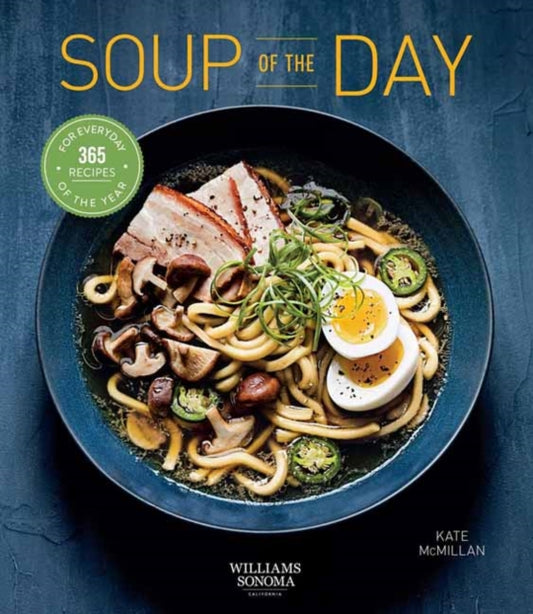 Book cover of: Soup of the Day. By: Kate McMillan