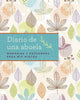 Book cover of: El diario de mi abuela. By: Blue Streak
