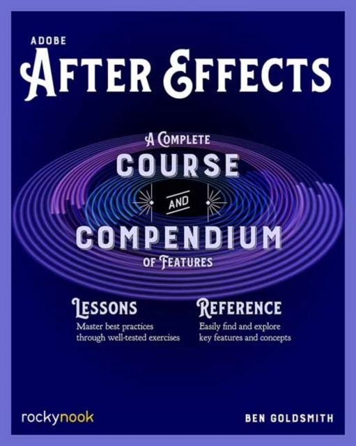 Book cover of: Adobe After Effects. By: Ben Goldsmith