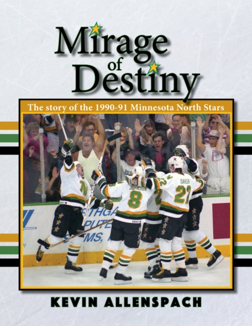 Book cover of: Mirage of Destiny. By: Kevin Allenspach