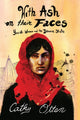 Book cover of: With Ash on Their Faces. By: Cathy Otten