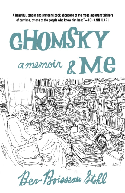 Book cover of: Chomsky and Me. By: Bev Boisseau Stohl