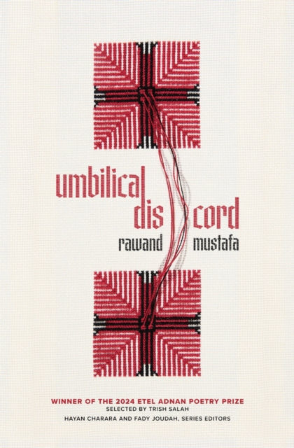 Book cover of: Umbilical Discord. By: Rawand Mustafa