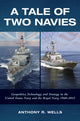 Book cover of: Tale of Two Navies. By: Anthony Wells