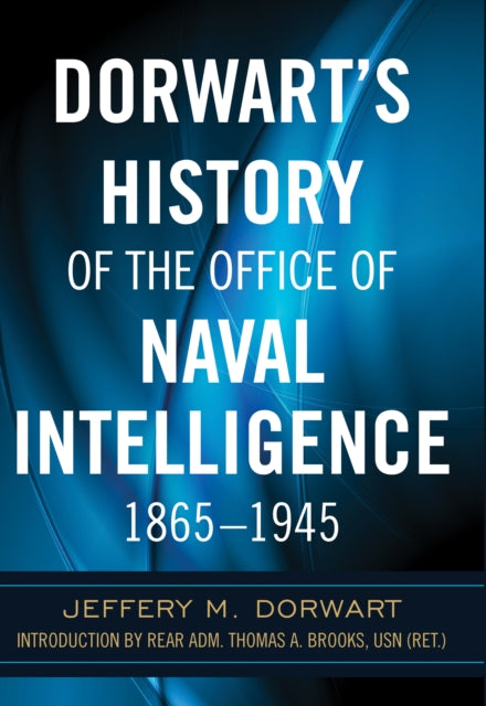 Book cover of: Dorwart's History of the Office of Naval Intellige. By: Jeffery M. Dorwart