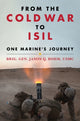 Book cover of: From the Cold War to ISIL. By: Jason Bohm
