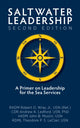 Book cover of: Saltwater Leadership, Second Edition. By: Radm Robert O. Wray Jr. USN (Ret)