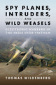 Book cover of: Spy Planes, Intruders, and Wild Weasels