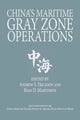 Book cover of: China's Maritime Gray Zone Operations. By: Andrew Erickson