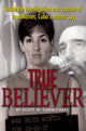 Book cover of: True Believer. By: Scott Carmichael