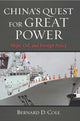 Book cover of: China's Quest for Great Power. By: Bernard D. Cole