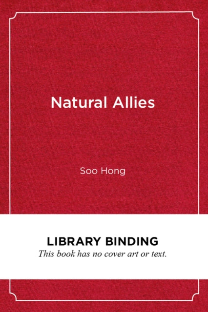 Book cover of: Natural Allies. By: Soo Hong