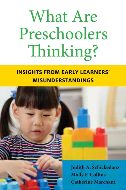 Book cover of: What Are Preschoolers Thinking?. By: Judith A. Schickedanz