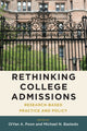 Book cover of: Rethinking College Admissions. By: OiYan A. Poon